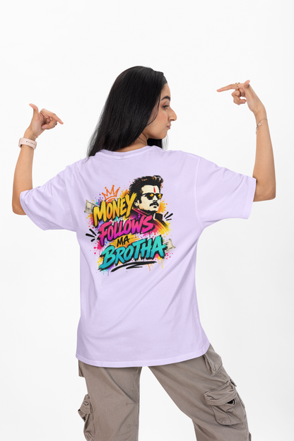 Money Follows - Unisex Oversized Classic T-Shirt KayaHustle